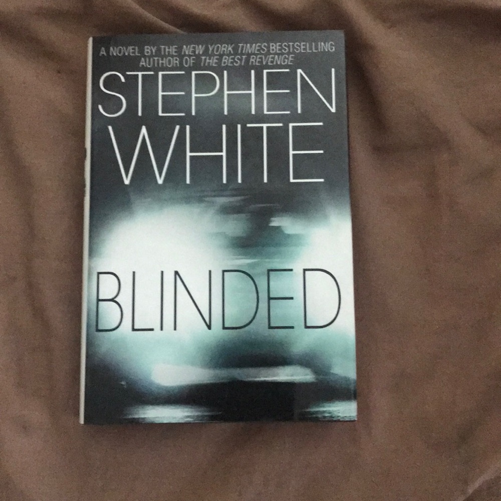 Blinded by Stephen White book